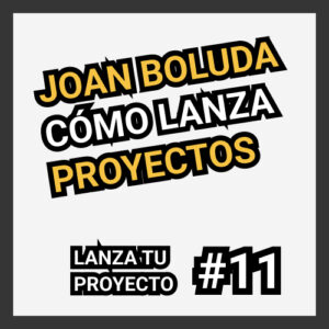 joan boluda lanza proyectos
