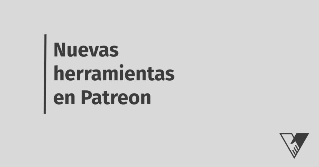 herramientas en Patreon