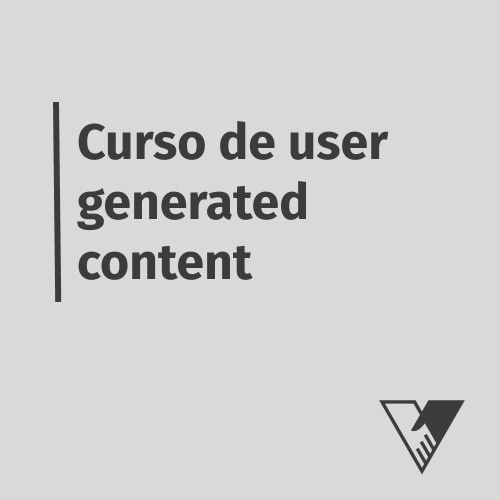 Curso de user generated content