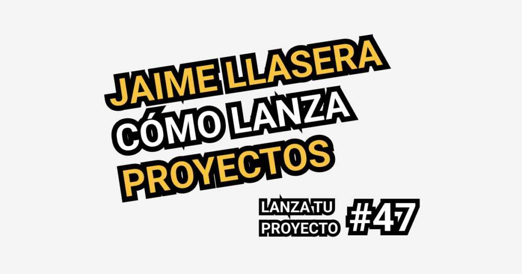 Jaime Llasera lanza proyectos