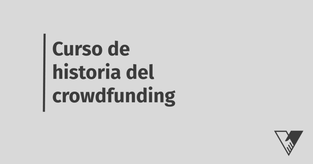 curso de historia del crowdfunding