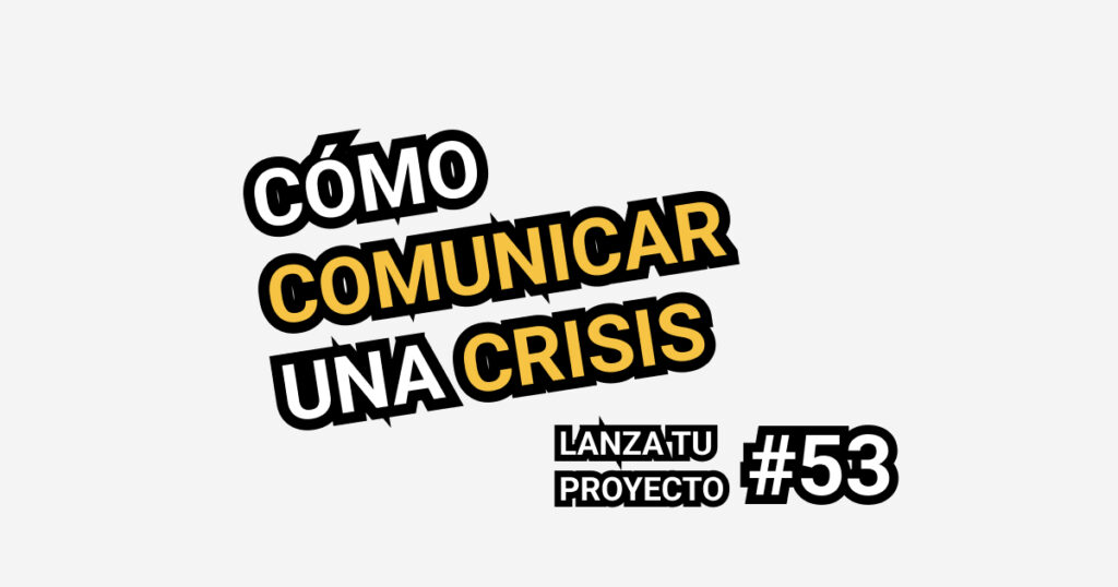 cómo comunicar una crisis