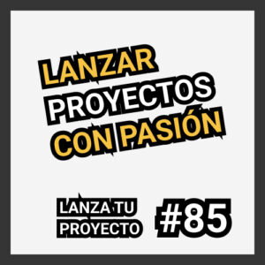 proyectos con pasión
