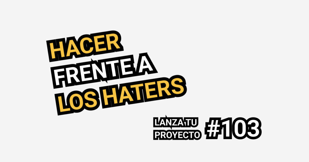 hacer frente a los haters
