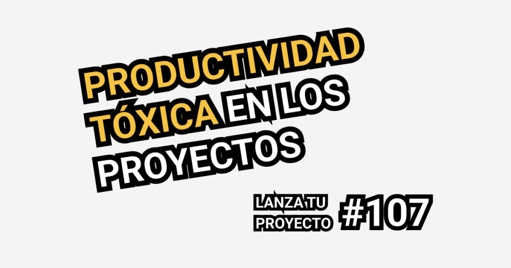 productividad tóxica