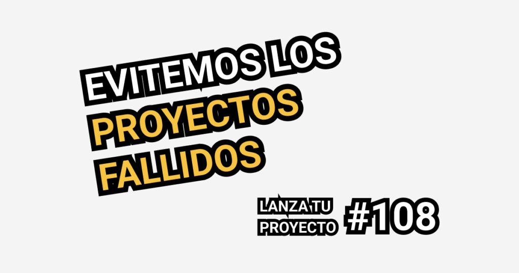 proyectos fallidos