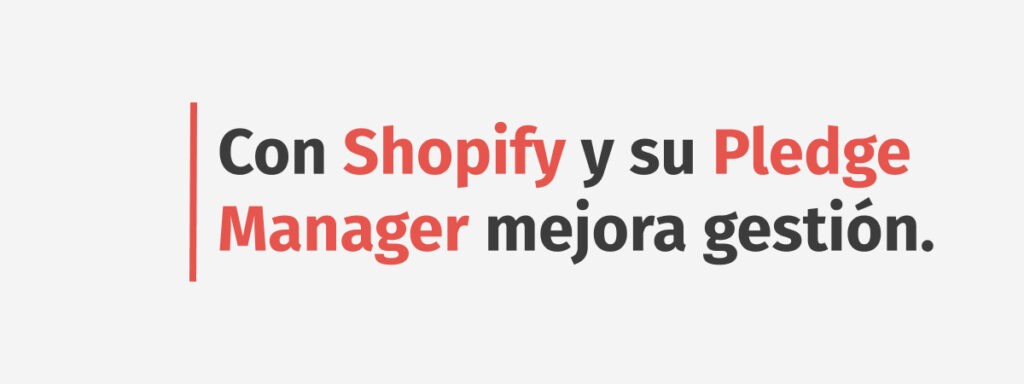 kickstarter y shopify
